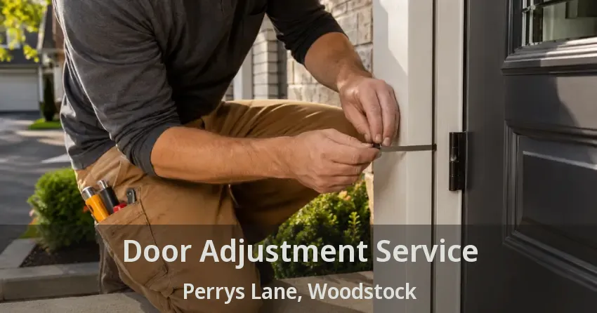 Door Adjustment Service Perrys Lane, Woodstock - ON