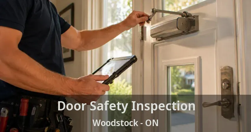 Door Safety Inspection Woodstock - ON