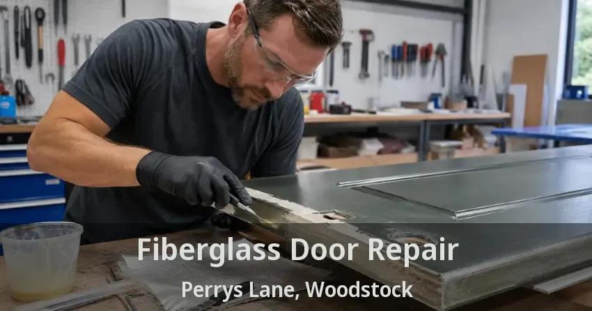 Fiberglass Door Repair Perrys Lane, Woodstock - ON