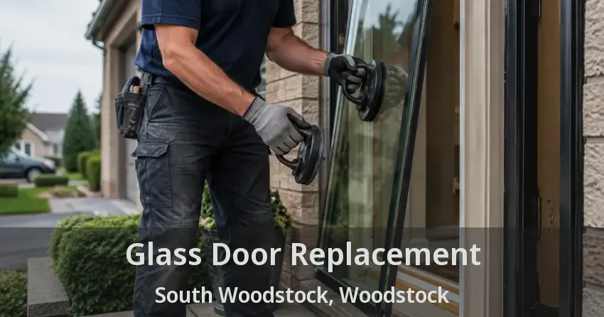 Glass Door Replacement South Woodstock, Woodstock - ON