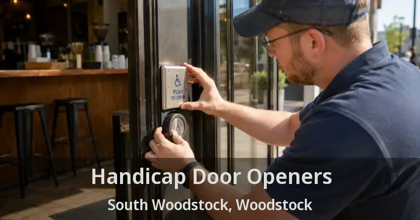 Handicap Door Openers South Woodstock, Woodstock - ON