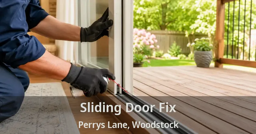 Sliding Door Fix Perrys Lane, Woodstock - ON